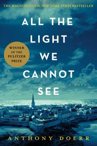 All the Light We Cannot See | Winner of the 2015 Pulitzer Prize for fiction | Bookstoker.com