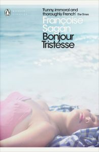 Bonjour Tristesse by Francoise Sagan