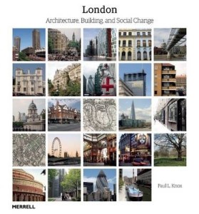 London Architecture Building and Social | Paul L. Knox | Bookstoker.com