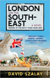 London and the South-East | David Szalay | Bookstoker.com
