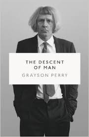 the-descent-of-man-grayson-perry-bookstoker-com