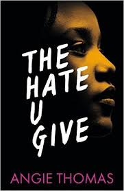 The Hate U Give by Angie Thomas