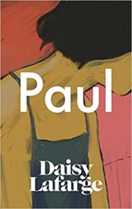 Paul by Daisy Lafarge
