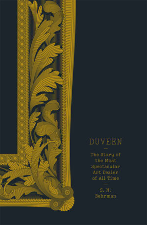 Duveen by S.N. Behrman