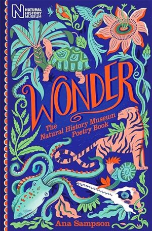 Wonder - The Natural Museum Poetry Book by Ana Sampson