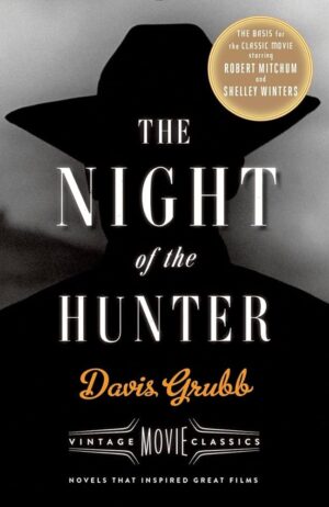 The Night of the Hunter by Davis Grubb