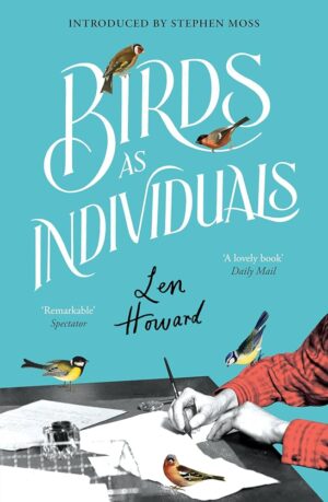 Birds as Individuals by Len Howard