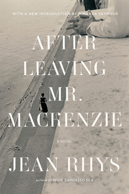After Leaving Mr Mackenzie by Jean Rhys