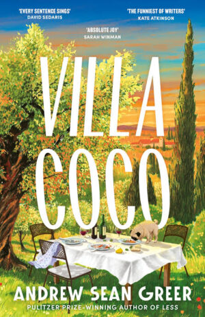 Villa Coco by Andrew Sean Greer